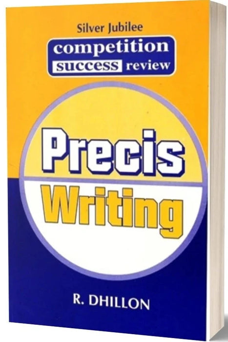 Precis Writing By R Dhillon