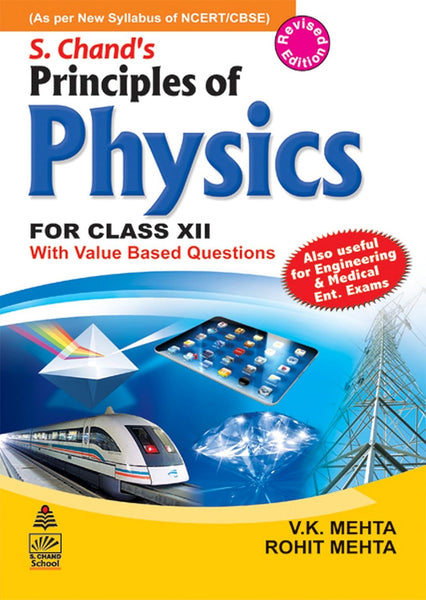 Principles Of Physics For Class ( XII ) 12th