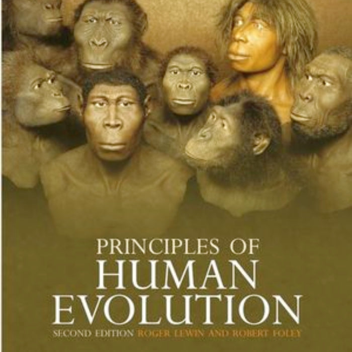 Principles of Human Evolution 2nd Edition 