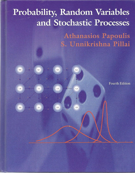 Probability, Random Variables and Stochastic Processes 