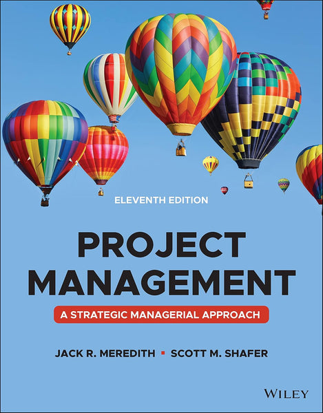Project Management: A Managerial Approach 11th Edition 