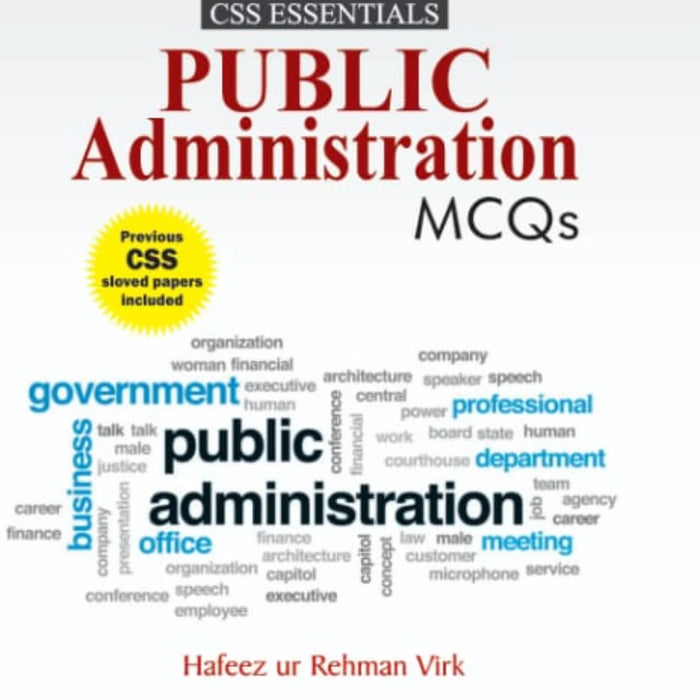 Public Administration MCQs For CSS PMS (CSS Essential) Hafeez ur Rehman Virk