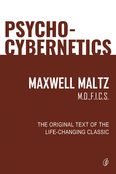Psycho-Cybernetics 