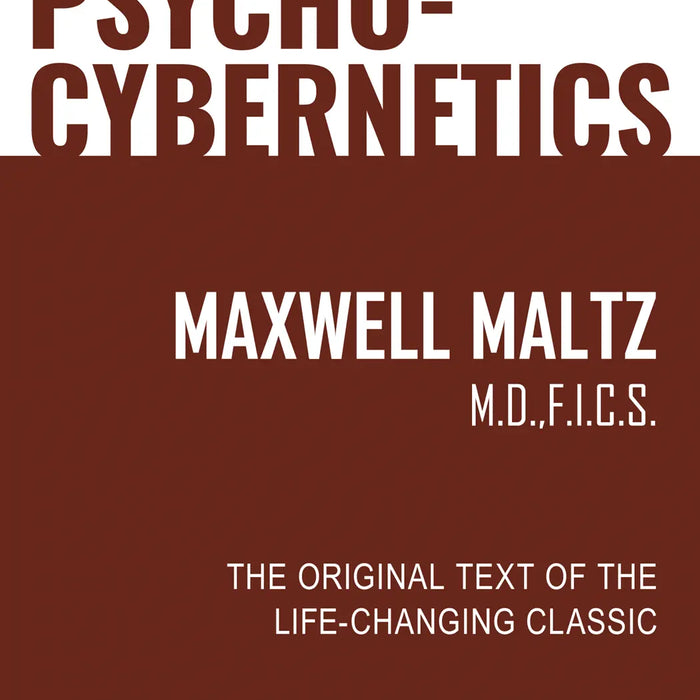 Psycho-Cybernetics 