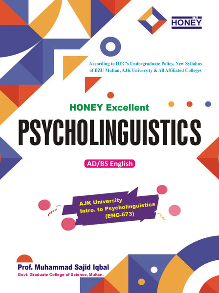 Psycholinguistics for BS ADA/ADS/ by Sajid Iqbal