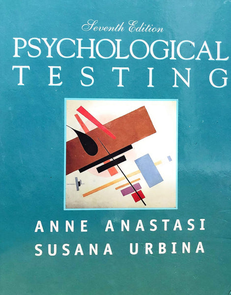 Psychological Testing 7th Edition by Anne Anastasi 