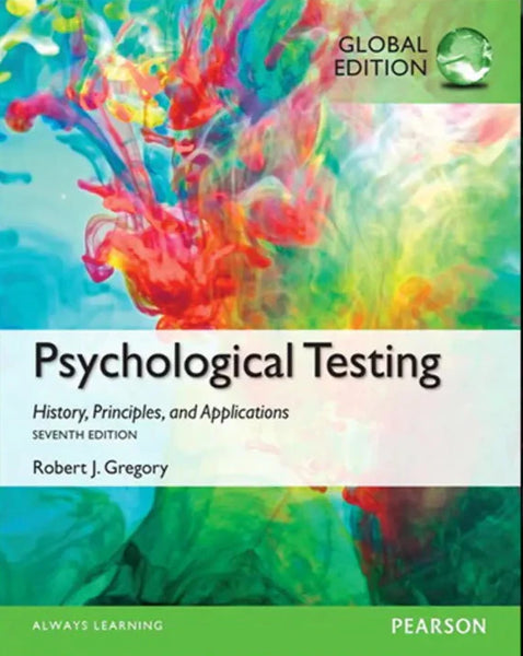 Psychological Testing: History, Principles and Applications