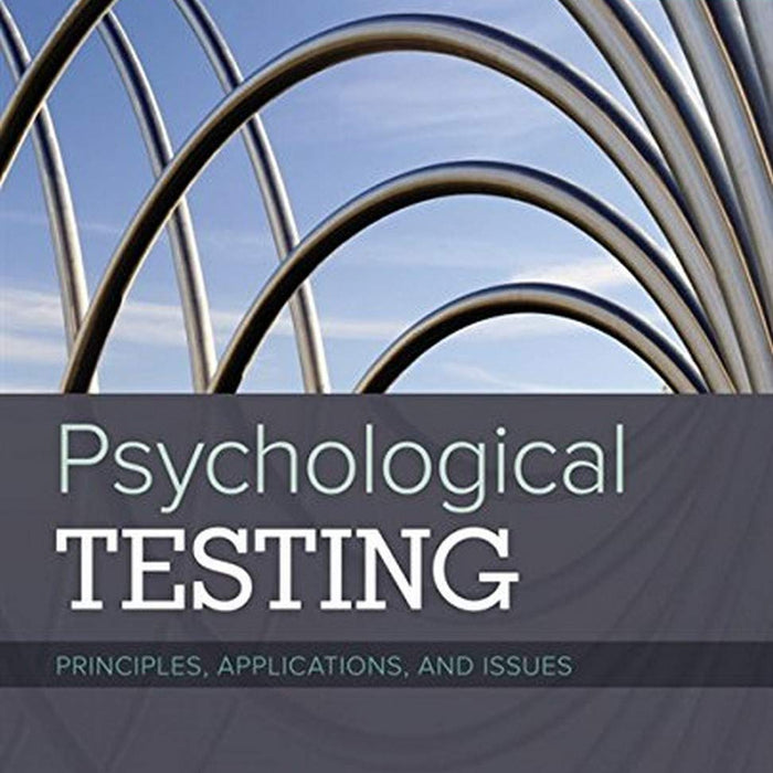 Psychological Testing: Principles, Applications And Issues