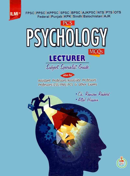 Psychology MCQs For PCS by Ch. Ramzan Rasheed- ILMI