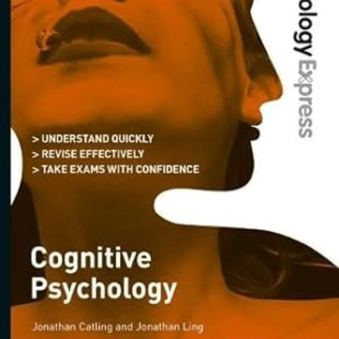 Psychology Express: Cognitive Psychology