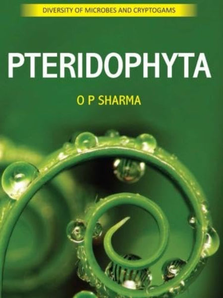 Pteridophyta: Diversity of Microbes and Cryptograms 