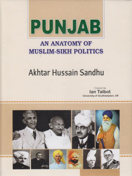 Punjab An Anatomy Of Muslim Sikh Politics 