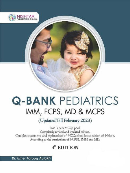 Q-Bank of Pediatrics IMM FCPS MD & MCPS 4th Edition