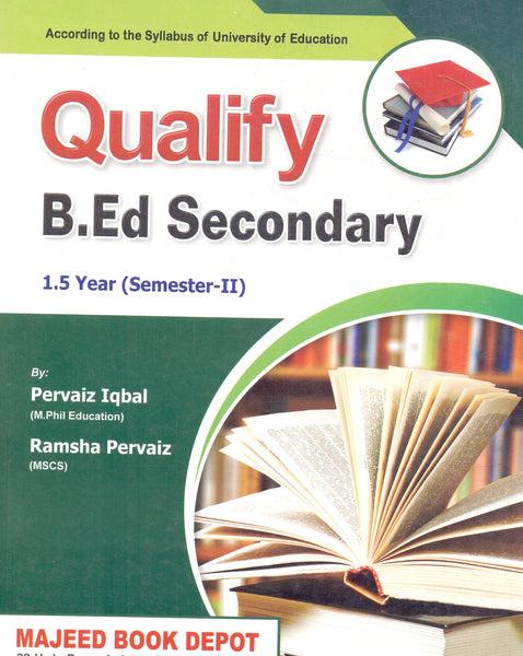 Qualify B.Ed Secondary 1.5 Year Semester-II