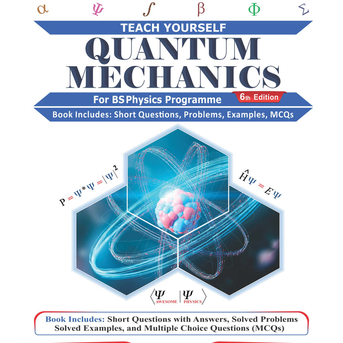 Quantum Mechanics (Teach Yourself) For BS 6th Edition By Syed Hamad Bukari