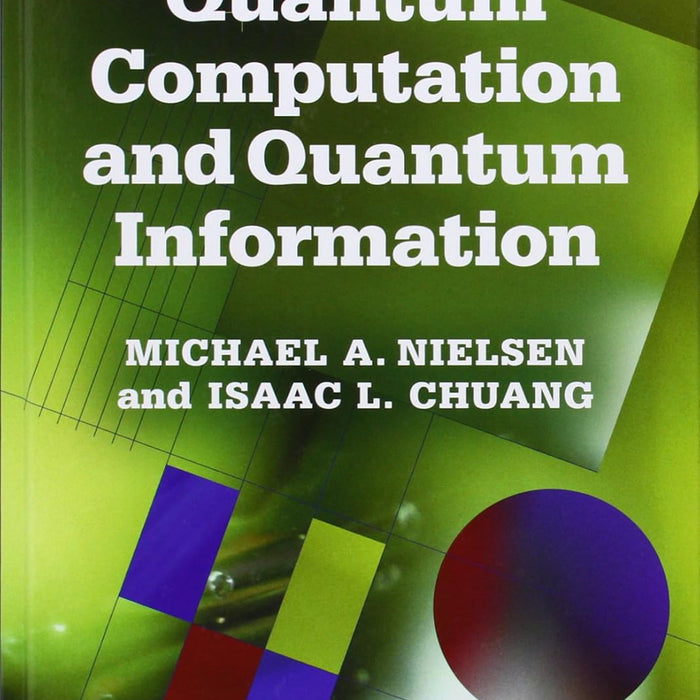 Quantum Computation and Quantum Information