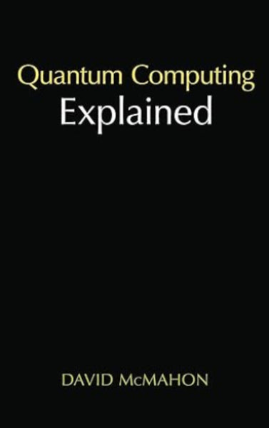 Quantum Computing Explained
