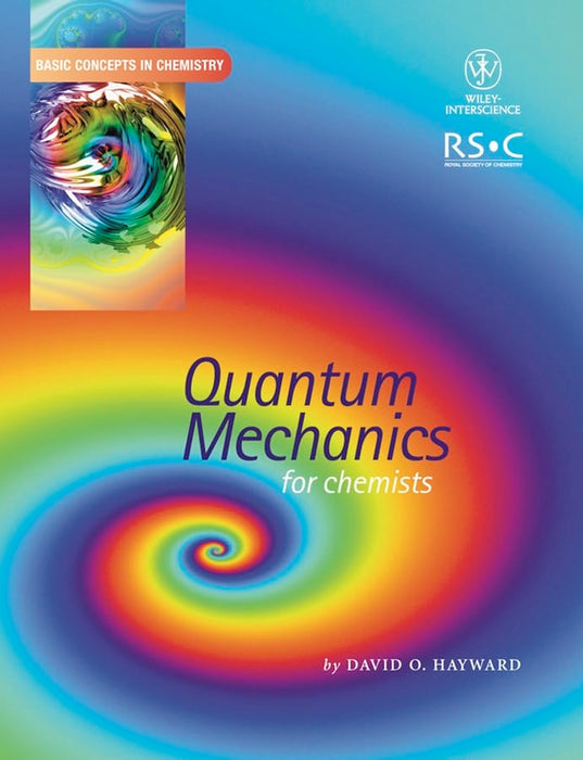 Quantum Mechanics for Chemists