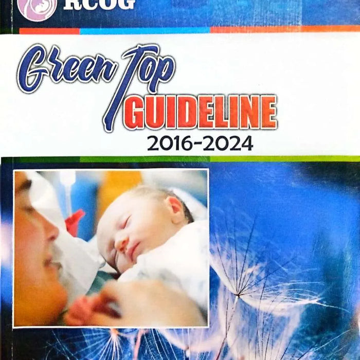 RCOG Green Top Guidelines | 2016 – 2024