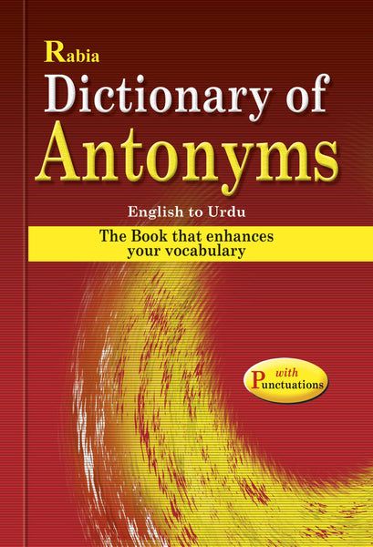 Rabia Dictionary Of Antonyms English To Urdu