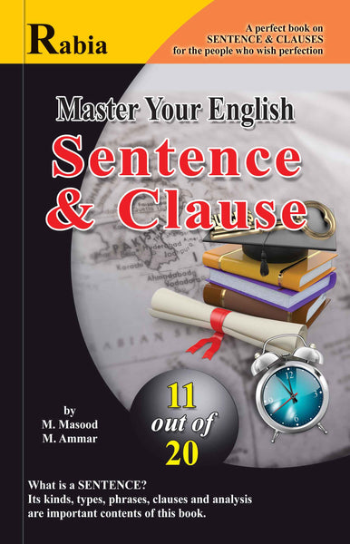 Rabia Master Your English ? Sentence & Clauses
