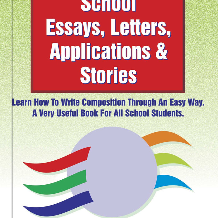 Rabia School Essays Letters Applications & Stories