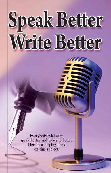 Rabia Speak Better Write Better