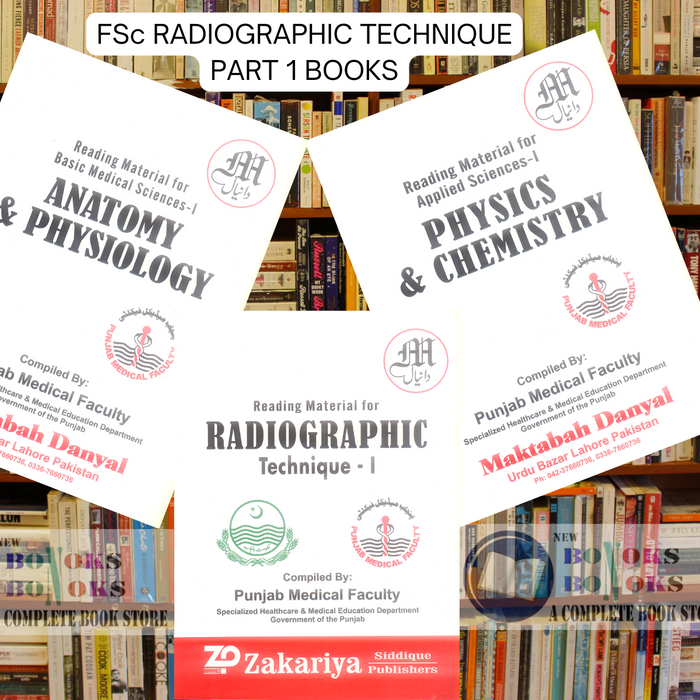 Radiographic Technique - I Anatomy & Physiology - I Physics & Chemistry - I