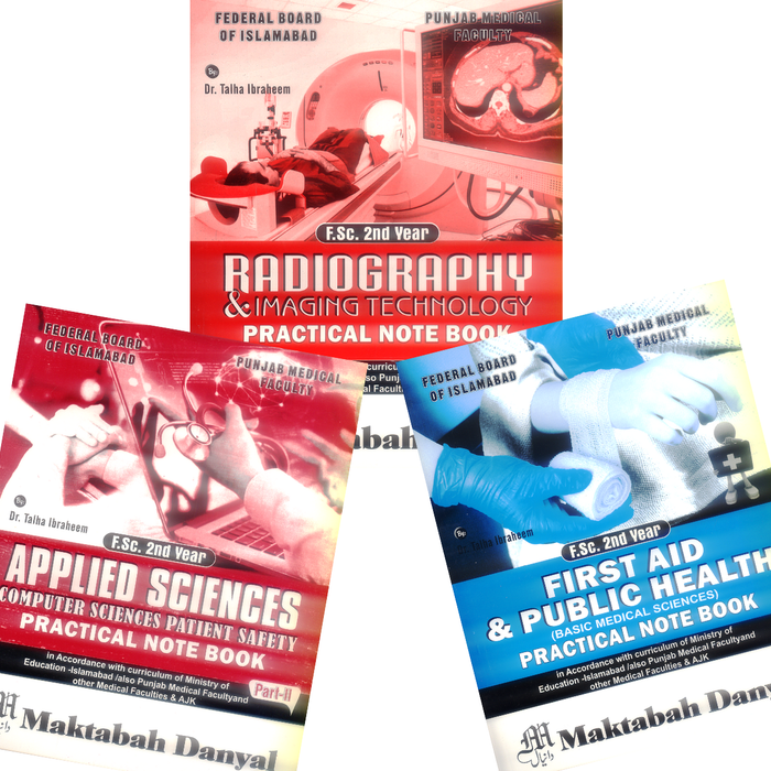 Radiography & Imaging Technology Practical NoteBooks FSC 2nd Year