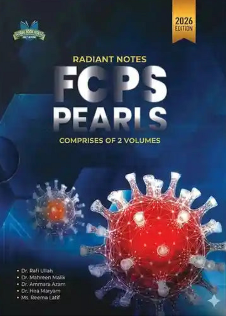 Radiant Notes FCPS PEARLS 15th Edition (YEAR 2026) by Rafi Ullah ...