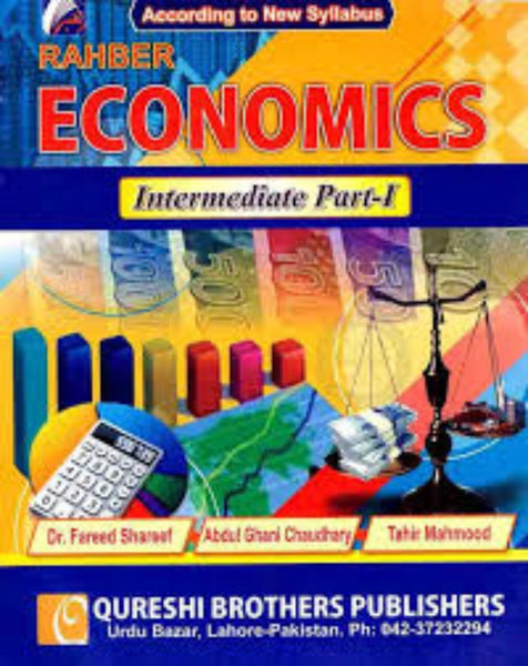 Rahber Economics For Intermediate Part - I 