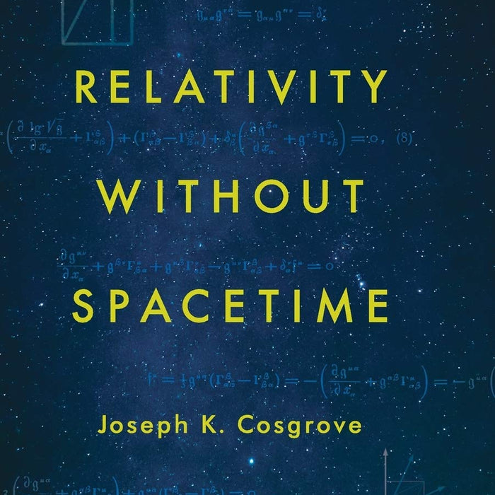 Relativity without Spacetime 