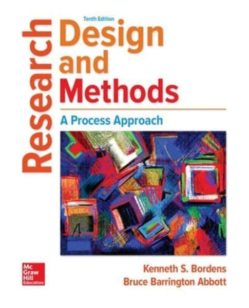 Research Design and Methods: A Process Approach 10th Edition 