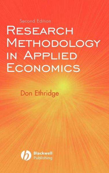 Research Methodology in Applied Economics 2nd Edition