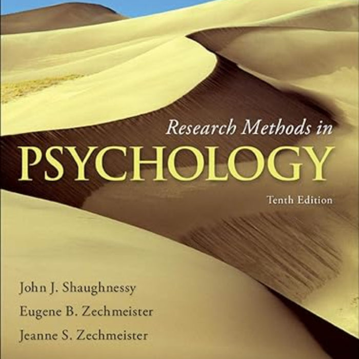 Research Methods in Psychology 10th Edition by John Shaughnessy (Author)