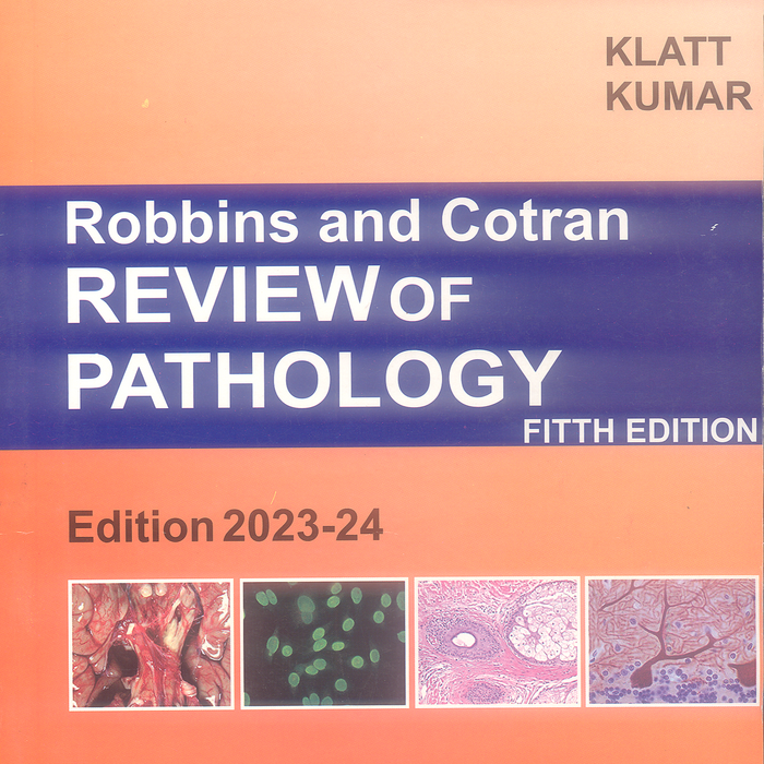 Robbins and Cotran Review of Pathology