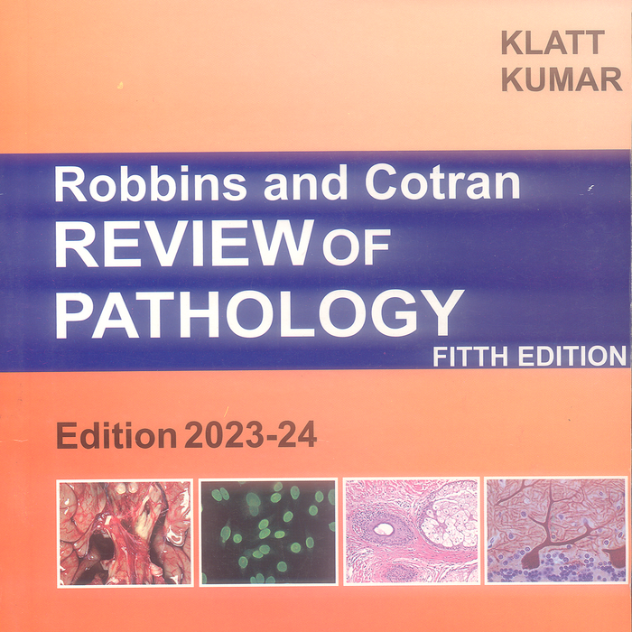 Robbins and Cotran Review of Pathology by Edward C Klatt (Author Robbins and Cotran Review of Pathology by Edward C Klatt (Author