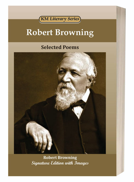 Selected Poems by Robert Browning – Kitab Mahal