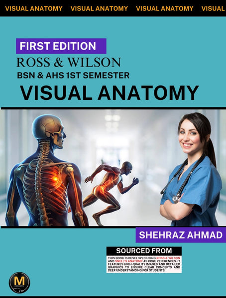 Ross & Wilson Visual Anatomy For BSN AHS