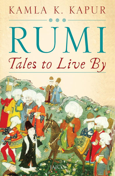 Rumi: Tales to Live 