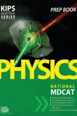 Kips Entry Tests Series PREP MCQs MDCAT Physics