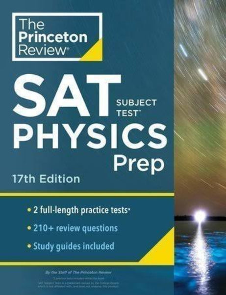 SAT Subject Test in Physics 17th Edition