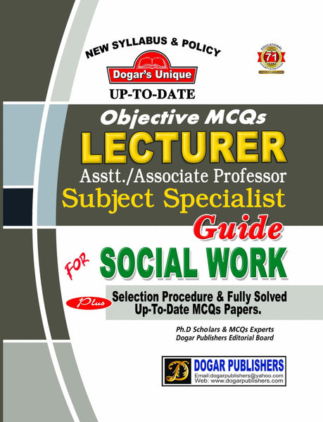 Social Work MCQs Guide For Lecturer & Subject Specialist Exams-Dogar Publishers