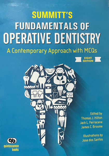 Summits Fundamentals Of Operative Dentistry 8th 