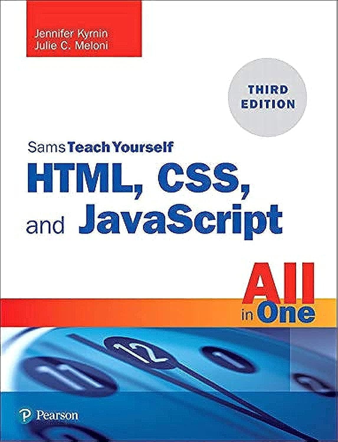 Sams HTML CSS And JavaScript All in One 3rd Edition by Julie Meloni ...