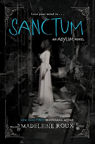 Sanctum: An Asylum Novel