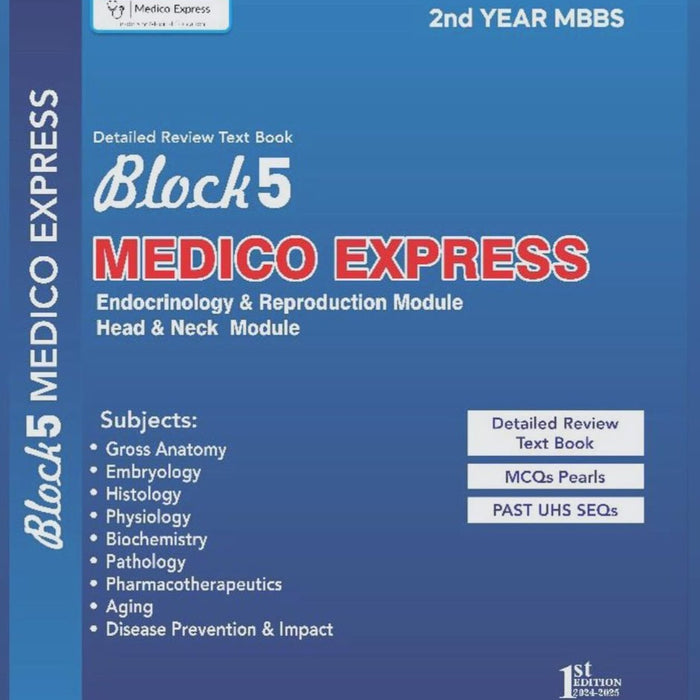 BLOCK-5 Medico Express For 2nd Year MBBS 