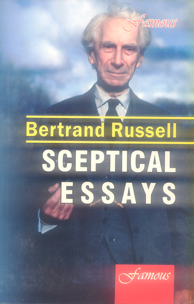 Sceptical Essays By Bertrand Russell - Famous