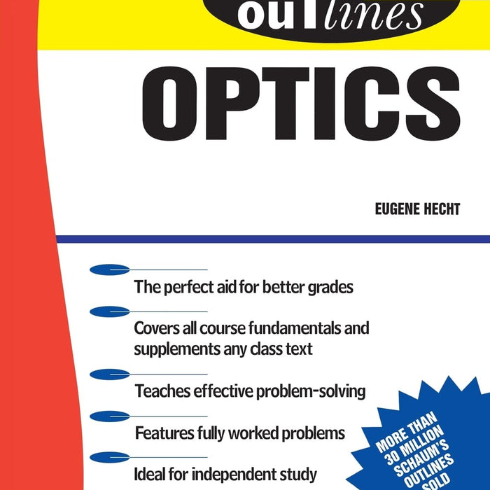 Schaum's Outline of Optics