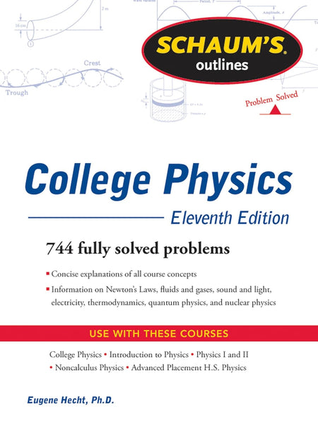 Schaum's Outlines College Physics